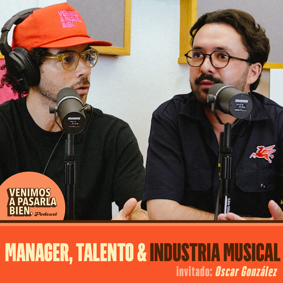 006 - Management, talento e industria musical - Oscar González