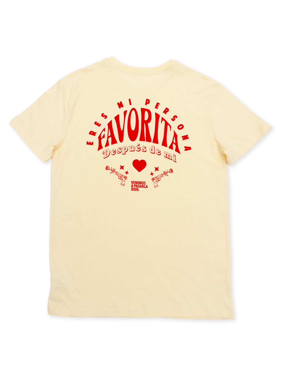 Playera "eres mi persona favorita"