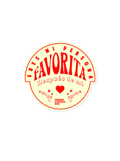 Sticker "eres mi persona favorita"